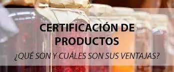 Certificaciones de prodcutos