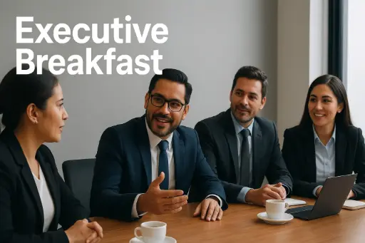 Executive Breakfast